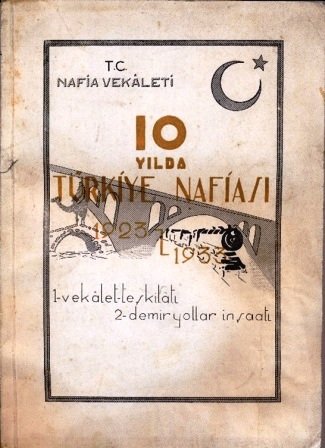 10-Yilda-Turkiye-Nafiasi1923-1933.-Bakanlik-y-yayini.jpg